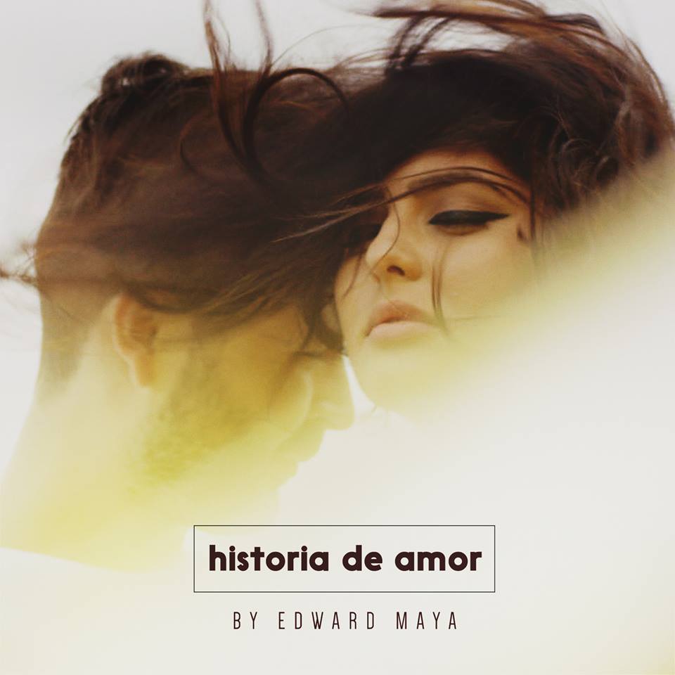 Cover art of "Historia de Amor" by Edward Maya